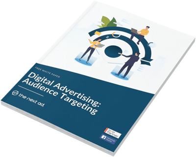 Digital Advertising: Audience Targeting Digital Advertising: Audience Targeting